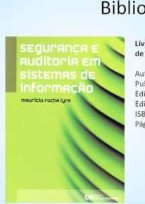 Segurança da Informação - Parte 1 - Conceitos e Princípios