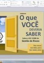 O que você deveria saber sobre a Gestão de Riscos nas novas ISO 9001 e ISO 14001