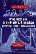 Breve História do Direito Penal e da Criminologia