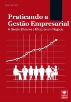 Praticando a Gestão Empresarial