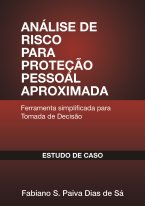 Análise de Risco para Proteção Pessoal Aproximada