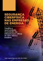 Segurança Ciberfísica nas Empresas de Energia