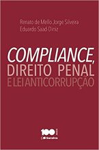 Compliance, Direito Penal e Lei Anticorrupção