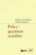 Police : questions sensibles