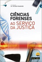 Ciencias Forenses ao Serviço da Justiça