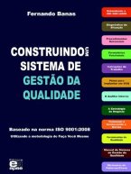 Construindo um Sistema de Gestão da Qualidade