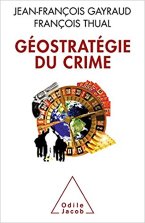 Géostratégie du crime