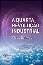 A Quarta Revolução Industrial