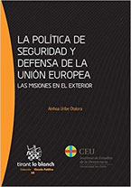 La Política de Seguridad y Defensa de la Unión Europea