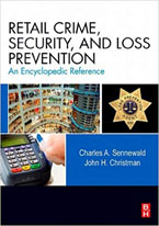 Retail Crime, Security, and Loss Prevention