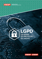 LGPD - Lei Geral de Proteção de Dados