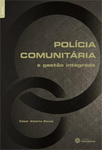 Polícia Comunitária e Gestão Integrada