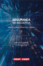 Segurança na Indústria - Debates sobre Estratégia e Gestão