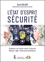 L'Etat d'Esprit sécurité - Construire une culture santé et sécurité