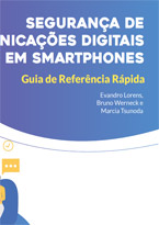 Segurança de Comunicações Digitais em Smartphones