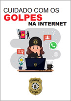 Cuidado com os Golpes na Internet