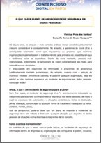 O que Fazer Diante de um Incidente de Segurança em Dados Pessoais?