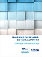 Segurança Empresarial: da Teoria à Prática