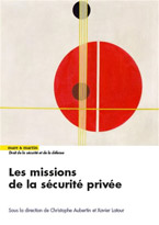 Les missions de la sécurité privée