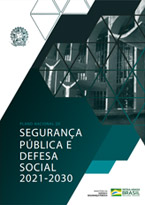 Plano Nacional de Segurança Pública e Defesa Social 2021-2030