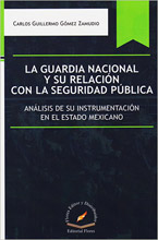 La Guardia Nacional y su Relacion con la Seguridad Publica