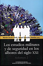 Los Estudios Militares y de Seguridad en los Albores del Siglo XXI