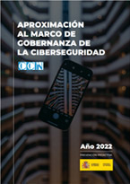 Aproximación al Marco de Gobernanza de la Ciberseguridad