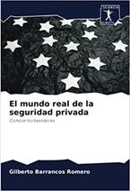 El Mundo Real de la Seguridad Privada