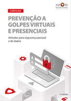 Prevenção a Golpes Virtuais e Presenciais