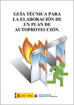 Guía Técnica para la Elaboración de un Plan de Autoprotección