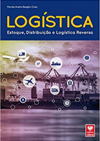 Logística - Estoque, Distribuição e Logística Reversa