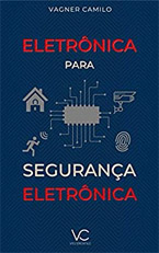 Eletrônica para Segurança Eletrônica