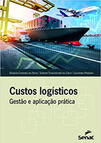 Custos logísticos: Gestão e Aplicação Prática