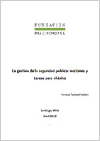 La Gestión de la Seguridad Pública: Lecciones y Tareas para el Éxito