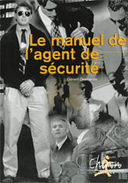 Le manuel de l'agent de sécurité