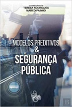 Modelos Preditivos & Segurança Pública