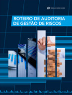 Roteiro de Auditoria de Gestão de Riscos