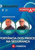 A Importância dos Processos na Segurança