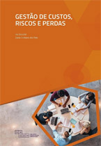 Gestão de Custos, Riscos e Perdas