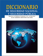 Diccionario de Seguridad Nacional y Seguridad Pública