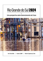 Rio Grande do Sul 2024 - Uma Perspectiva de Gerenciamento de Crises