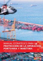 Manual Estratégico para la Protección de la Operación Portuaria y Marítima