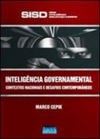 Inteligência Governamental: Contextos Nacionais e Desafios Contemporâneos
