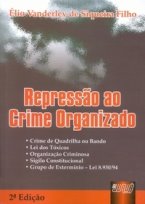 Repressão ao Crime Organizado