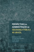 Perspectivas da Administração em Segurança Pública no Brasil