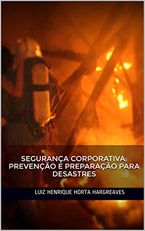 Segurança Corporativa: Prevenção e Preparação para Desastres