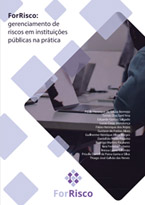 ForRisco: Gerenciamento de Riscos em Instituições Públicas na Prática