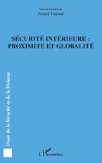 Sécurité Intérieure: Proximité et Globalité