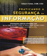 Praticando a Segurança da Informação