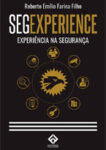 SEGEXPERIENCE - Experiência na Segurança